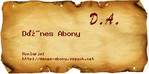 Dénes Abony névjegykártya